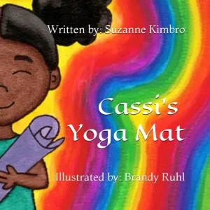 Cassi's Yoga Mat (Cassi and Her Yoga Mat) Paperback  June 15, 2024